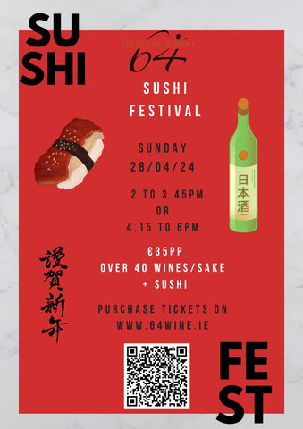 64 Wine Tasting: Sushi Festival (2pm to 3:45pm)
